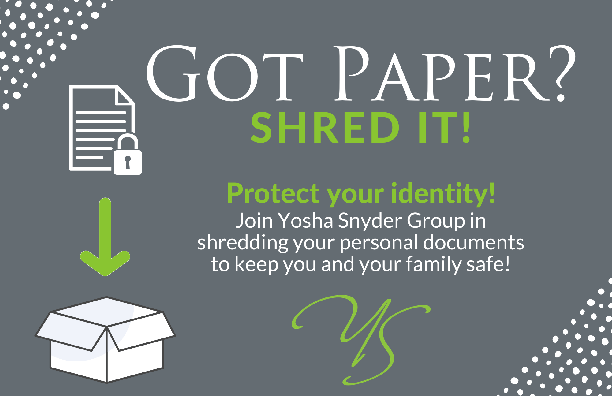 9 Documents to Shred to Protect Your Identity – Yosha Snyder Group